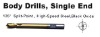 BODY DRILL BITS SINGLE END