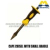 CAPE CHISEL WITH SMALL HANDLE