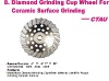 Diamond Grinding Cup Wheel for Ceramic Surface Grinding -- CTAU