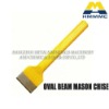 OVAL BEAM MASON CHISEL