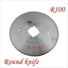 R100 high quality round knife,industry knife cutter,cutting blade